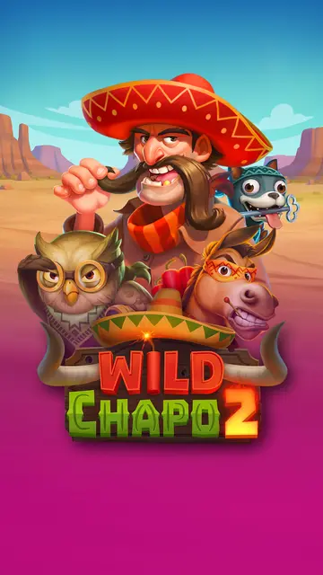Wild Chapo 2