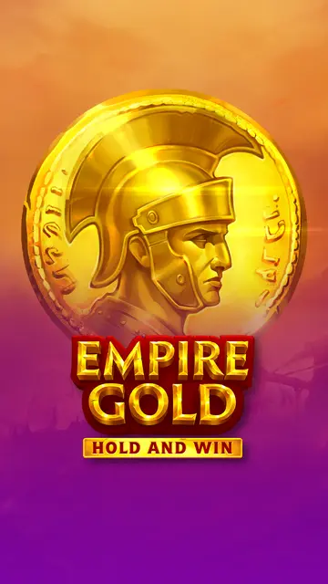 Empire Gold: Hold and Win