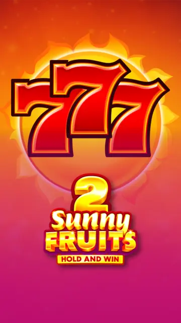 Sunny Fruits 2: Hold and Win
