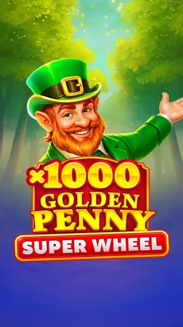 Golden Penny x1000: Super Wheel