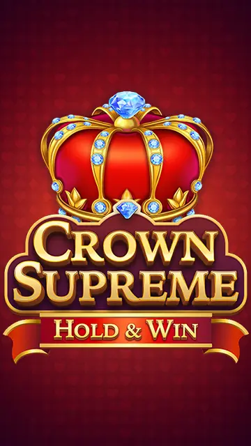 Crown Supreme Hold & Win