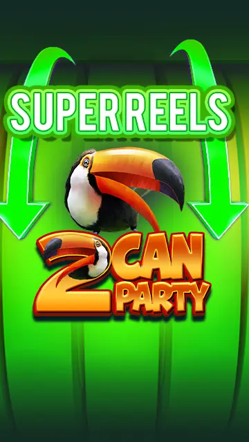 Two Can Party + Reel Triple
